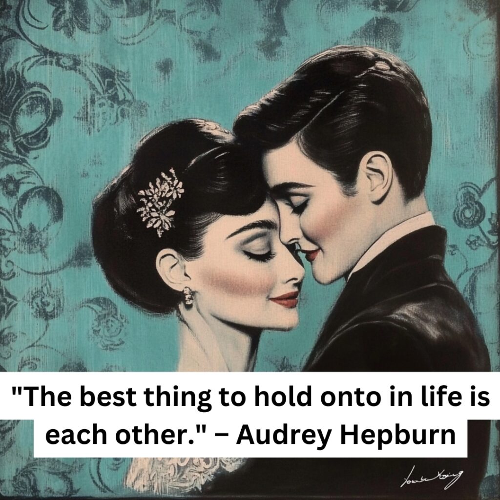 Audrey Hepburn's quote emphasizing the importance of companionship in life's journey, inspiring couples to cherish their relationship during engagement.